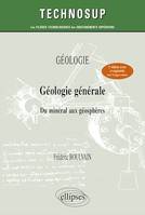 Géologie générale, Du minéral aux géosphères