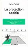 La protection sociale (Nouvelle édition)