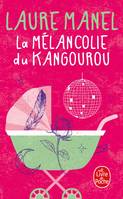 La mélancolie du kangourou