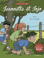 Jeannette et Jojo Les sauvages
