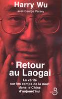 Retour au Laogai