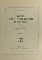 Mémoire archéologique (1), Rapports entre le premier art khmer et l'art indien