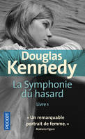 1, La Symphonie du hasard - tome 1