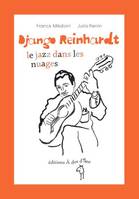 DJANGO REINHARDT, LE JAZZ DANS LES NUAGES