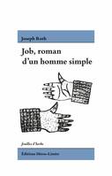 Job, roman d'un homme simple