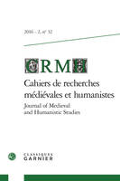 Cahiers de recherches médiévales et humanistes / Journal of Medieval and Humanistic Studies