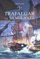 Les aventures de Gilles Belmonte, 5, Trafalgar la sanglante