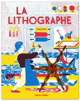 La lithographe