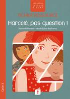 Harcelés, pas question ! - Le fichier ressource, Le fichier ressource