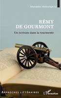 Rémy de Gourmont, Un écrivain dans la tourmente