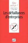 Les défaillances d'entreprises, aspects économiques, juridiques et théoriques