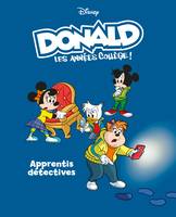 Apprentis détectives, Donald les années collège - Tome 10