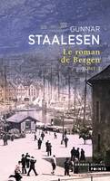 Le Roman de Bergen, Tome 2