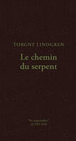 Le Chemin du serpent, roman