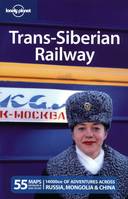 Trans-Siberian Railway 3ed -anglais-