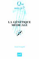 La génétique médicale