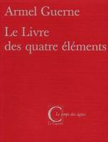 Le livre des quatre éléments