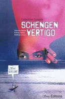 Schengen vertigo