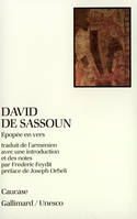 David de Sassoun, Épopée en vers