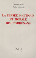 LA PENSEE POLITIQUE DES CISRHENANS