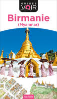 Guide Voir Birmanie