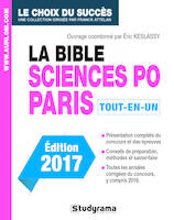 La bible Sciences Po Paris , Tout-en-un : édition 2017