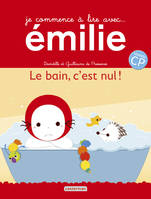 DE PRESSENSE DOMITIL / JCL AVEC EMILIE T18 - LE BAIN, C'EST NUL !