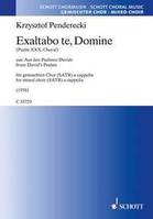 Exaltabo te, Domine (Psalm 30, Choral), from: David's Psalms. mixed choir (SATB) a cappella. Partition de chœur.