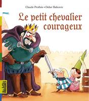 PETIT CHEVALIER COURAGEUX