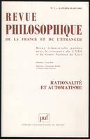 Revue philosophique 2001, t. 126 (1), Rationalité et automatisme