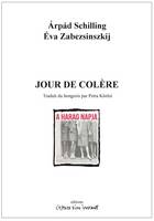 Jour de colère, Ou le chant d'un coeur stupide