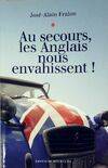 Au secours, les Anglais nous envahissent !