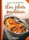 cuisine de grand-mere  les plats traditions