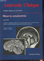 Anatomie clinique., [1], Neuro-anatomie, Neuro-anatomie