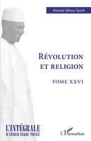 Révolution et religion, Tome XXVI