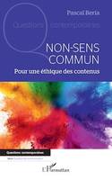 Non-sens commun, Pour une éthique des contenus