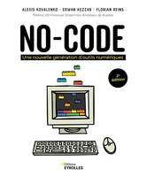 No-code -2e édition, Une nouvelle génération d'outils numériques