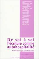 De soi à soi, L'écriture comme autohospitalité