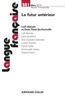 Langue française n° 201 (1/2019) Le futur antérieur en français, Le futur antérieur en français