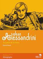 Jean Alessandrini - La poète de la lettre