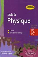 Toute la Physique 2e année PC-PC*, [nouveau programme]