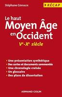 Le haut Moyen Âge en Occident, (Ve-Xe siècle)