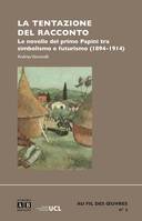 La tentazione del racconto, Le novelle del primo Papini tra simbolismo e futurismo (1894-1914)