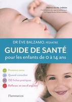 Guide santé pour les enfants de 0 à 14 ans