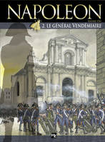 2, Napoléon T02, Le Général Vendémiaire