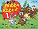 Hello Robby Rabbit 1 Pupil Book, Elève