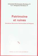 Patrimoine et ruines, Deuxièmes rencontres patrimoniales de Périgueux