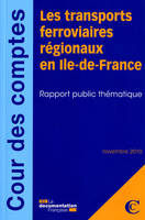 Les transports ferroviaires régionaux en Ile-de-France