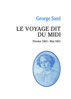 Le Voyage dit du Midi