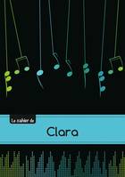 Le carnet de Clara - Musique, 48p, A5